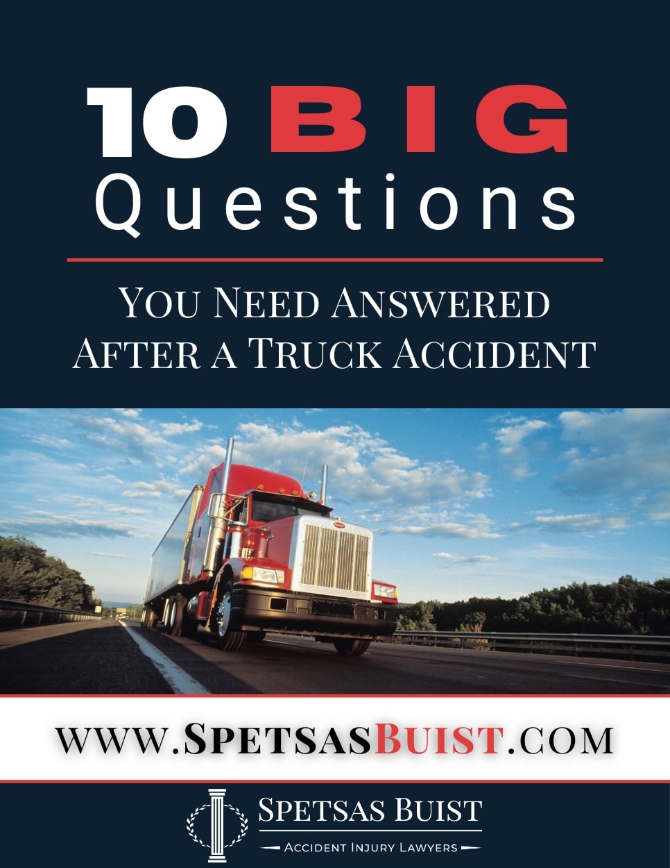 10 BIG Questions You Need Answered After a Truck Accident