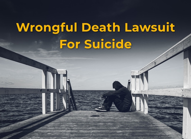 Wrongful Death Lawsuit for Suicide
