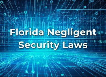 Florida Negligent Security Laws