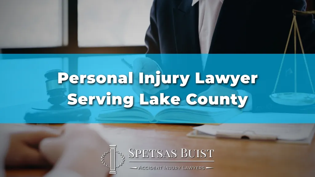 Personal Injury Lawyer Serving Lake County