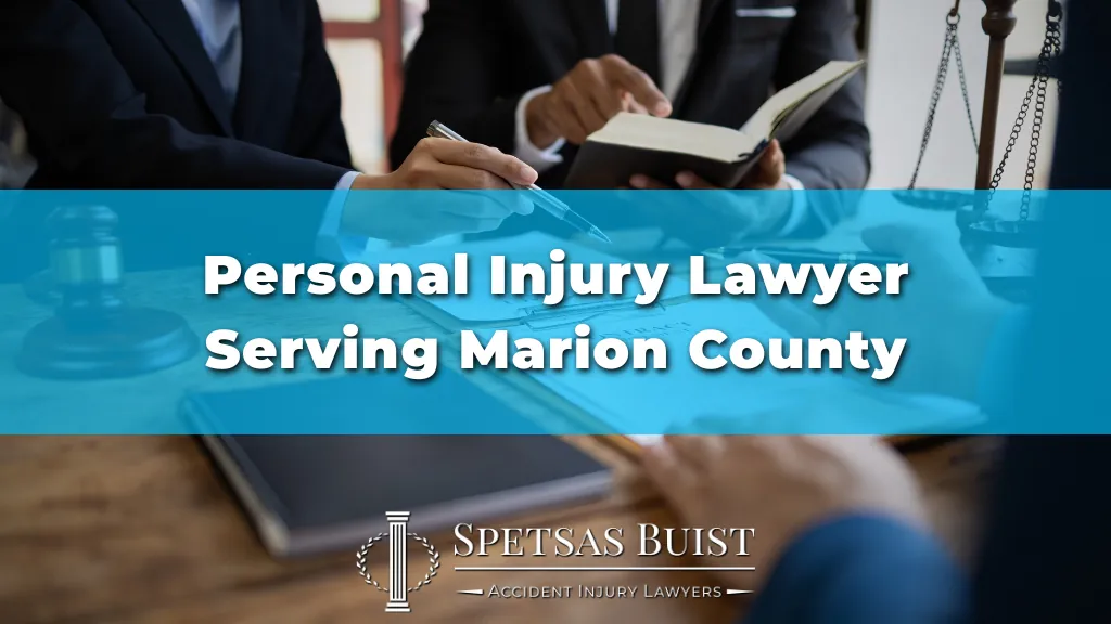 Personal Injury Lawyer Serving Marion County