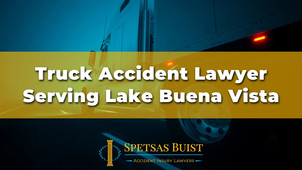 Truck Accident lawyer Serving Lake Buena Vista