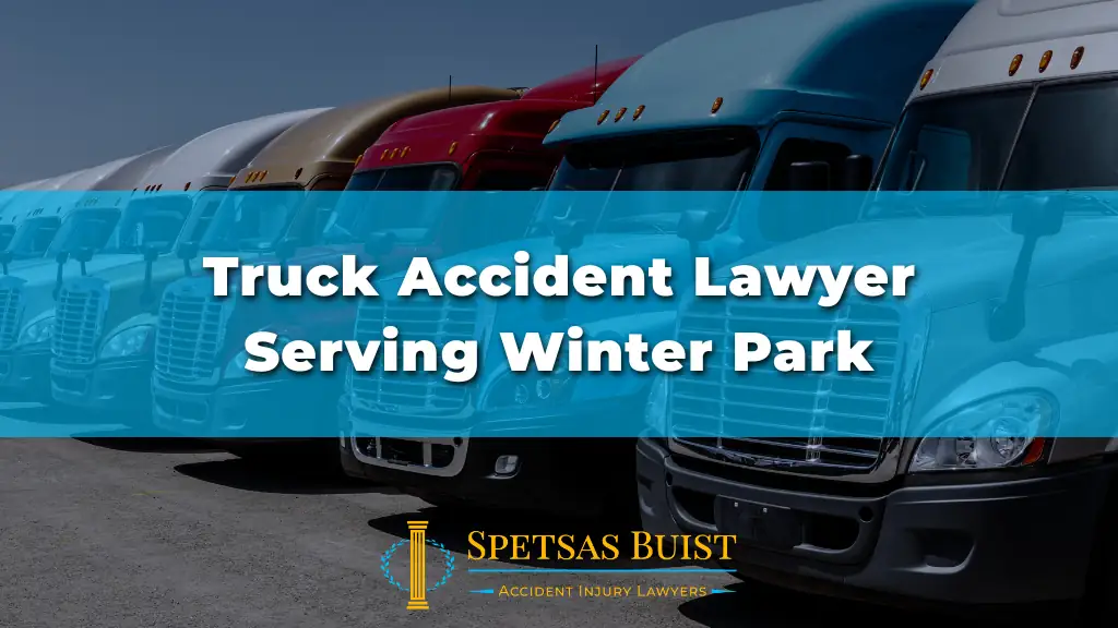 Truck Accident Lawyer Serving Winter Park