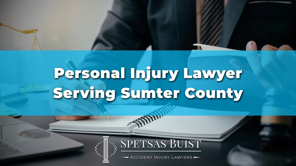 Personal Injury Lawyer Serving Sumter County